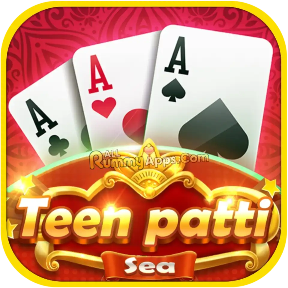 Teen Patti Sea - New Rummy App List